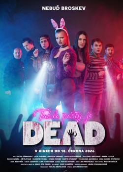 TAHLE PÁRTY JE DEAD