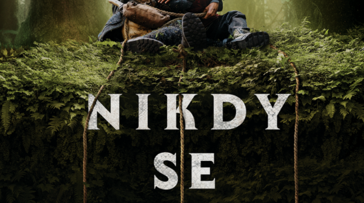 Nikdy se nepouštěj